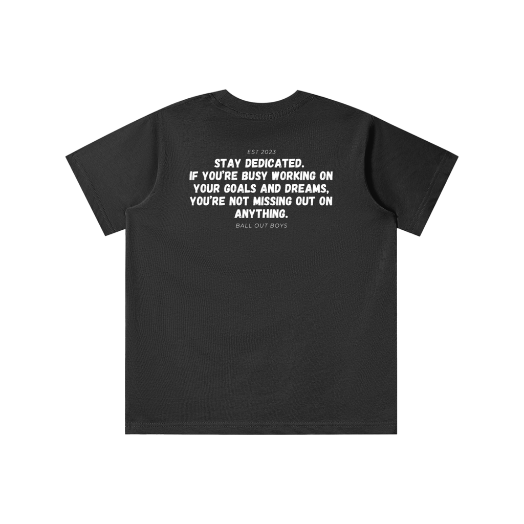 STAY DEDICATED Kids' T-shirt